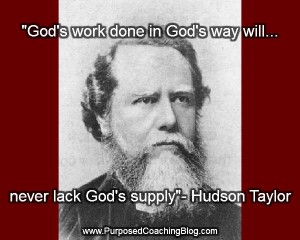 World Evangelism Quotes - Gods Work Done Gods Way by Hudson Taylor